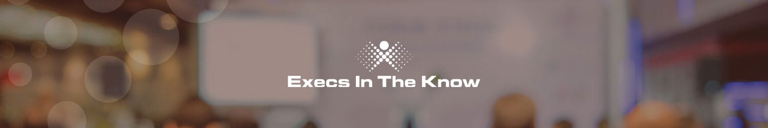Execs In The Know - HEADER